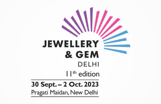 Delhi Jewellery &amp; Gem Fair 2023